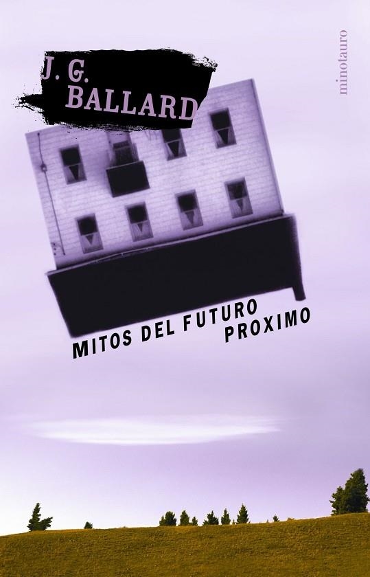 Mitos del futuro próximo | 9788445074190 | Ballard, J. G.