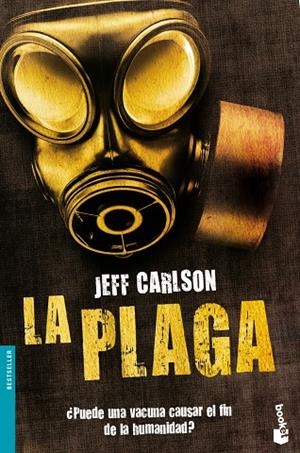 La plaga | 9788445077795 | Carlson, Jeff