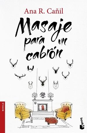 Masaje para un cabrón | 9788467047448 | Cañil, Ana R.