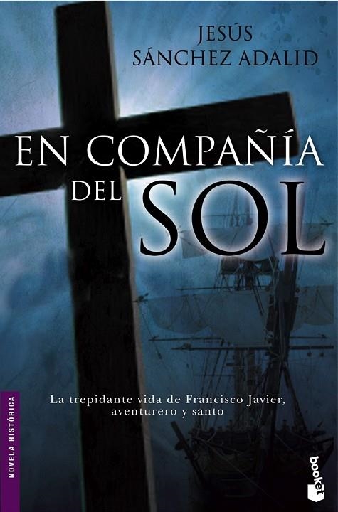 En compañía del sol | 9788484605232 | Sánchez Adalid, Jesús