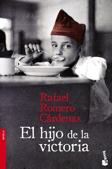 El hijo de la Victoria | 9788408096450 | Romero Cárdenas, Rafael