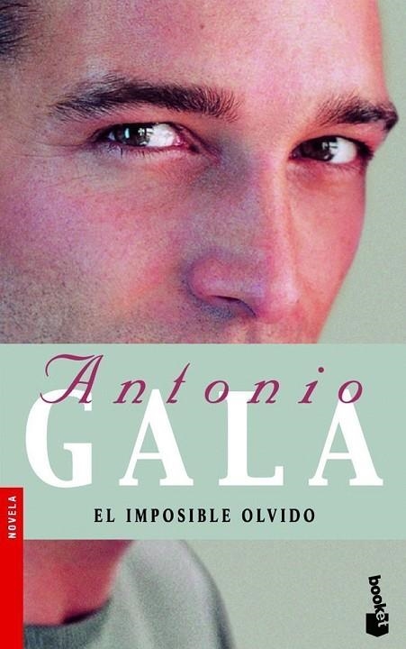 El imposible olvido | 9788408071648 | Gala, Antonio