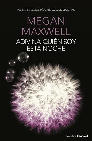 Adivina quién soy esta noche | 9788408153788 | Maxwell, Megan