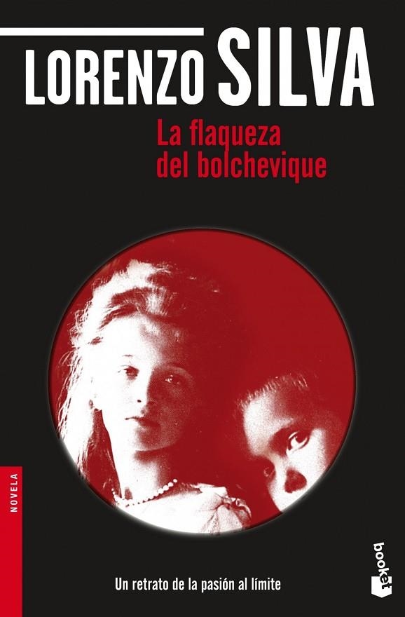 La flaqueza del bolchevique | 9788423343270 | Silva, Lorenzo