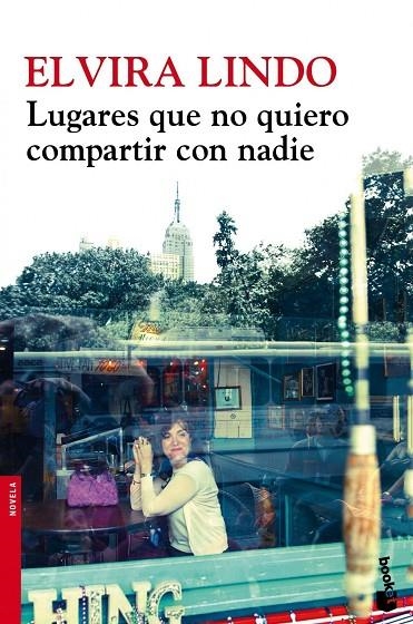 Lugares que no quiero compartir con nadie | 9788432215636 | Lindo, Elvira