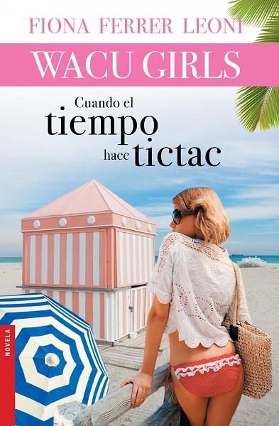 Cuando el tiempo hace tictac | 9788427041127 | Ferrer Leoni, Fiona