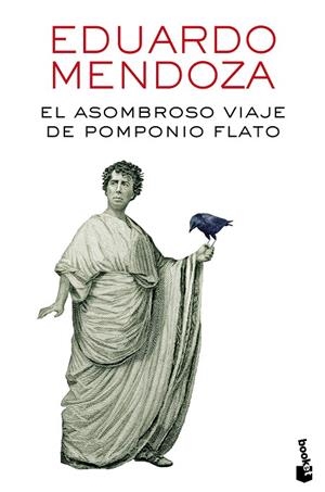 El asombroso viaje de Pomponio Flato | 9788432229435 | Mendoza, Eduardo