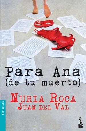 Para Ana (de tu muerto) | 9788467006971 | Roca, Nuria;Val, Juan del