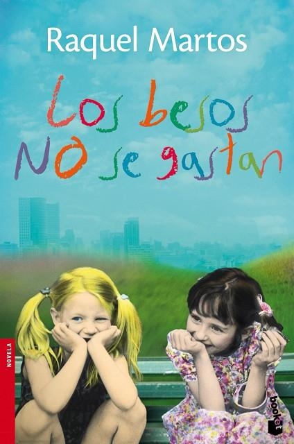 Los besos no se gastan | 9788467025354 | Martos, Raquel