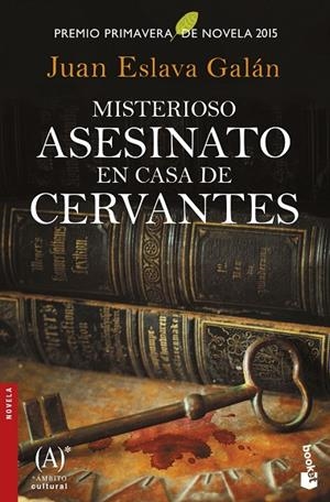 Misterioso asesinato en casa de Cervantes | 9788467047455 | Eslava Galán, Juan
