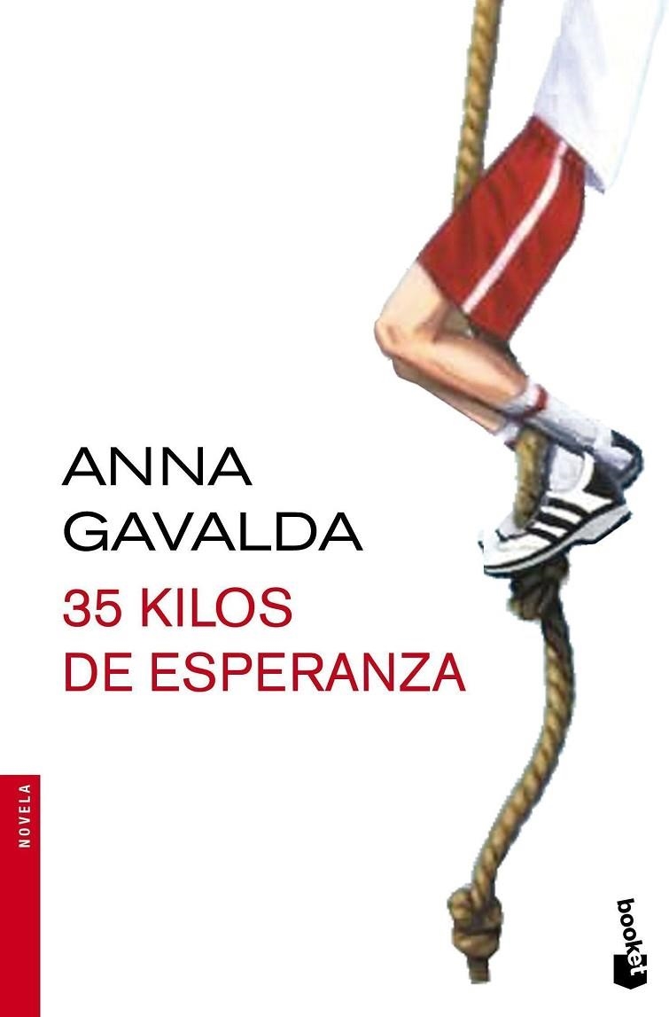 35 kilos de esperanza | 9788432224324 | Gavalda, Anna