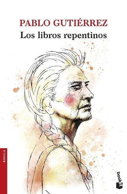 Los libros repentinos | 9788432229053 | Gutiérrez, Pablo