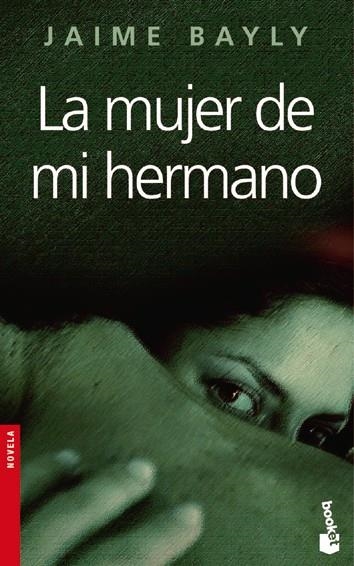La mujer de mi hermano | 9788408067405 | Bayly, Jaime
