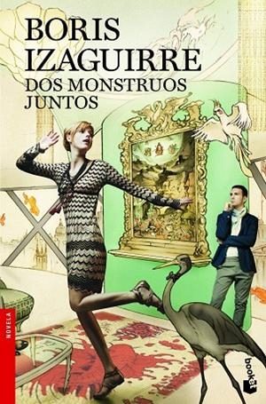 Dos monstruos juntos | 9788408008521 | Izaguirre, Boris