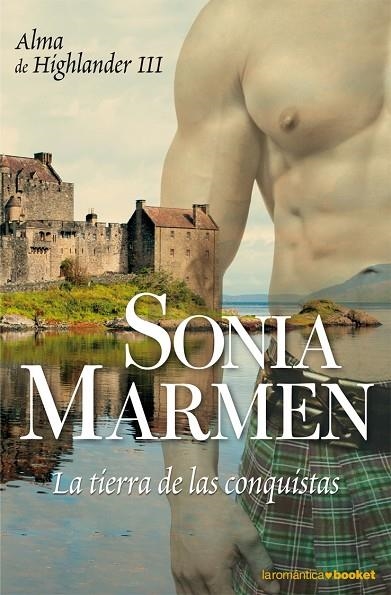 La tierra de las conquistas (Alma de Highlander III) | 9788408080831 | Marmen, Sonia