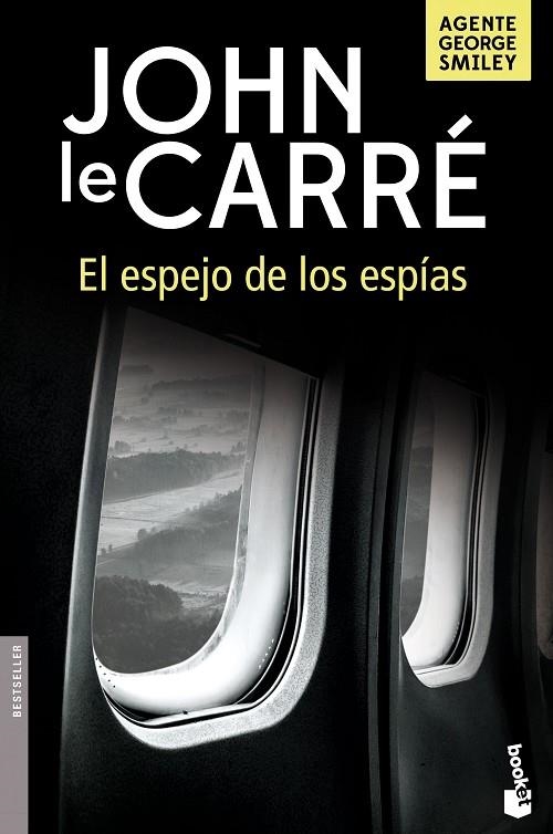 El espejo de los espías | 9788408166252 | le Carré, John