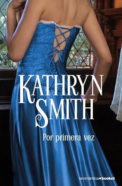 Por primera vez | 9788408079552 | Smith, Kathryn