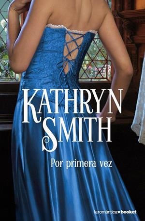 Por primera vez | 9788408079552 | Smith, Kathryn
