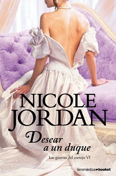 Desear a un duque | 9788408039556 | Jordan, Nicole