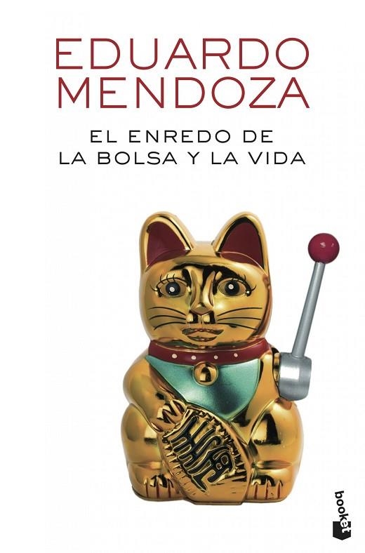 El enredo de la bolsa y la vida | 9788432225529 | Mendoza, Eduardo