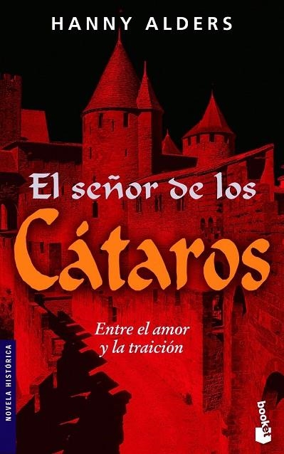 El señor de los cátaros | 9788427034662 | Alders, Hanny