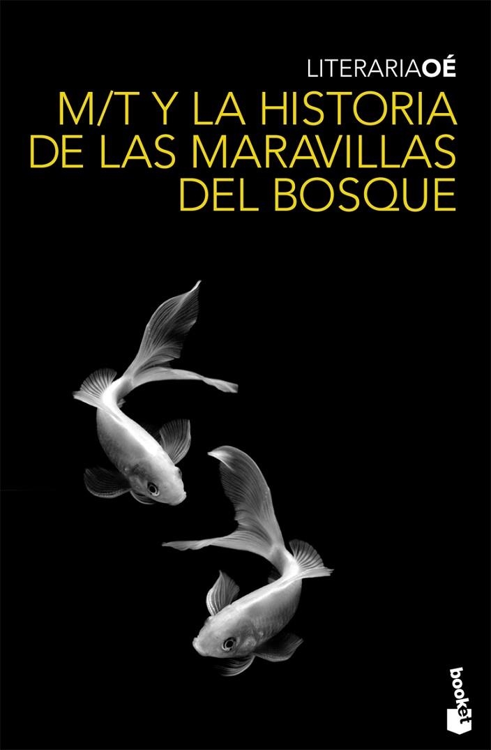 M/T y la historia de las maravillas del bosque | 9788432250316 | Oé, Kenzaburo