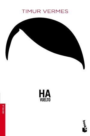 Ha vuelto | 9788432224058 | Vermes, Timur