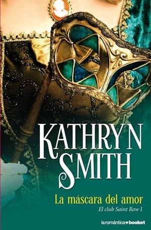 La máscara del amor | 9788408005247 | Smith, Kathryn