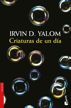 Criaturas de un día | 9788423353224 | Yalom, Irvin D.