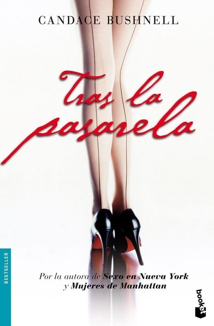 Tras la pasarela | 9788408086642 | Bushnell, Candace