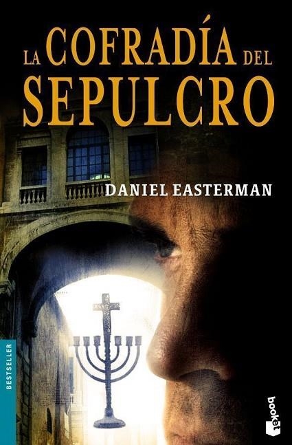 La cofradía del Sepulcro | 9788408067030 | Easterman, Daniel