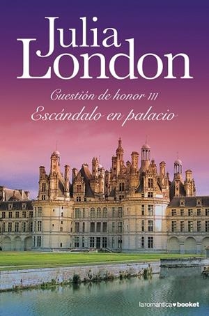 Escándalo en palacio | 9788408105978 | London, Julia