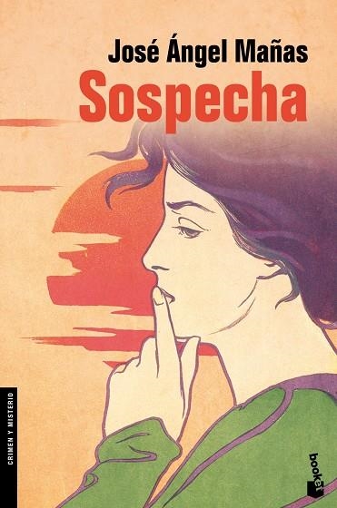 Sospecha | 9788423320745 | Mañas, José Ángel