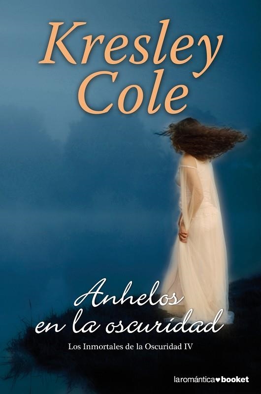 Anhelos en la oscuridad | 9788408046455 | Cole, Kresley