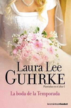 La boda de la Temporada | 9788408052142 | Guhrke, Laura Lee