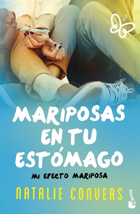 Mariposas en tu estómago: mi efecto mariposa | 9788408162629 | Convers, Natalie