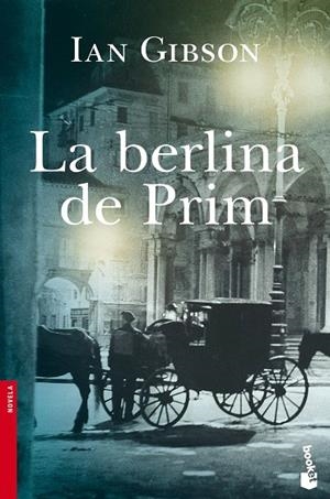 La berlina de Prim | 9788408114567 | Gibson, Ian