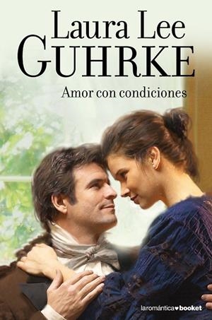 Amor con condiciones | 9788408105985 | Guhrke, Laura Lee