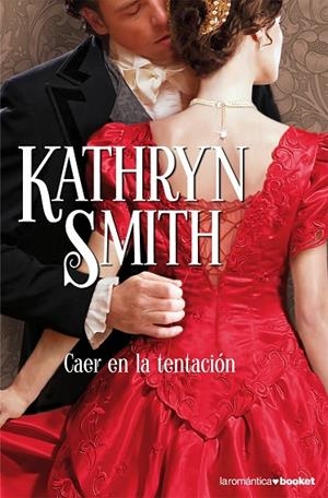 Caer en la tentación | 9788408073277 | Smith, Kathryn