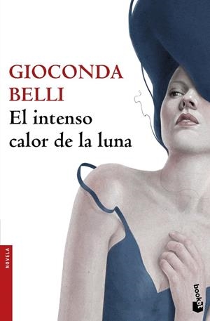 El intenso calor de la luna | 9788432232138 | Belli, Gioconda