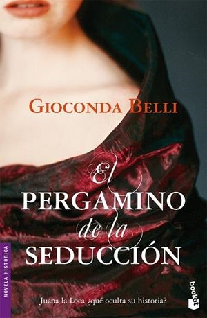 El pergamino de la seducción | 9788432217616 | Belli, Gioconda