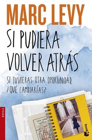 Si pudiera volver atrás | 9788408140405 | Levy, Marc