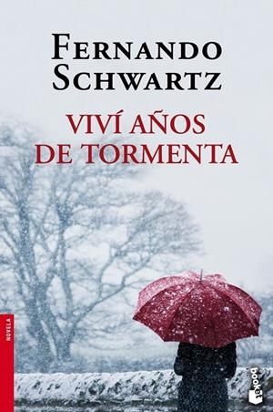 Viví años de tormenta | 9788467018493 | Schwartz, Fernando
