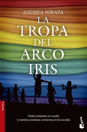 La tropa del arcoíris | 9788499983769 | Hirata, Andrea