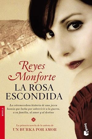 La rosa escondida | 9788484608554 | Monforte, Reyes