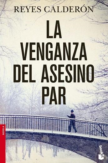La venganza del asesino par | 9788408045380 | Calderón, Reyes