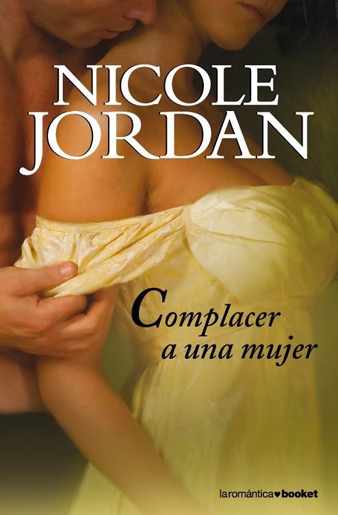 Complacer a una mujer | 9788408101338 | Jordan, Nicole