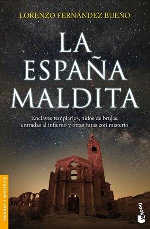 La España maldita | 9788416694891 | Fernández Bueno, Lorenzo