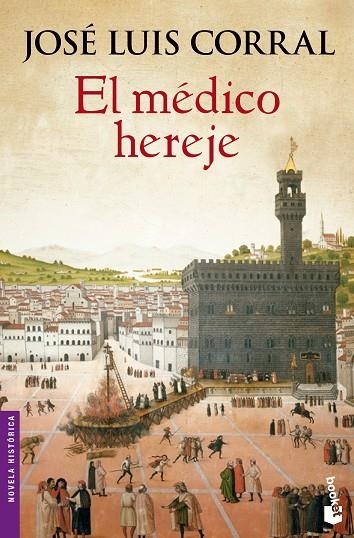 El médico hereje | 9788408133360 | Corral, José Luis