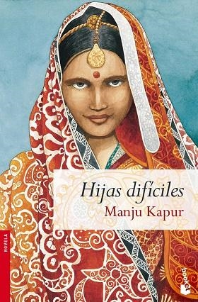 Hijas difíciles | 9788467027587 | Kapur, Manju